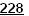 228